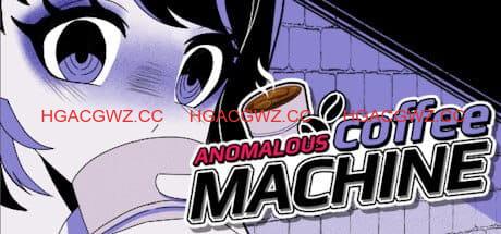 【SLG/中文/动态】异常咖啡机v1.3.00官方中文版【PC+安卓+MAC三端/5.1G】